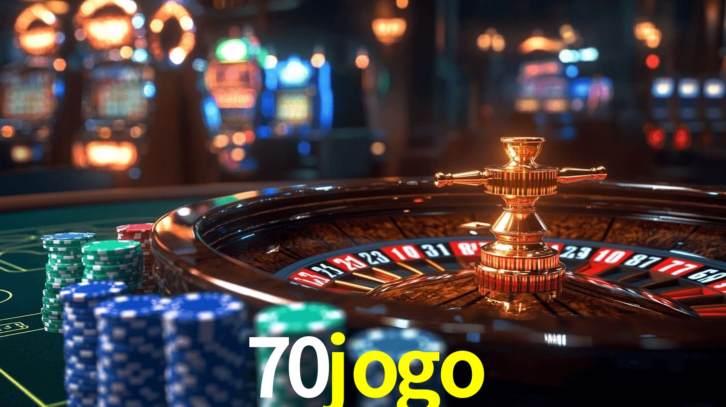 Sinta a adrenalina dos jogos de cassino com 70jogo